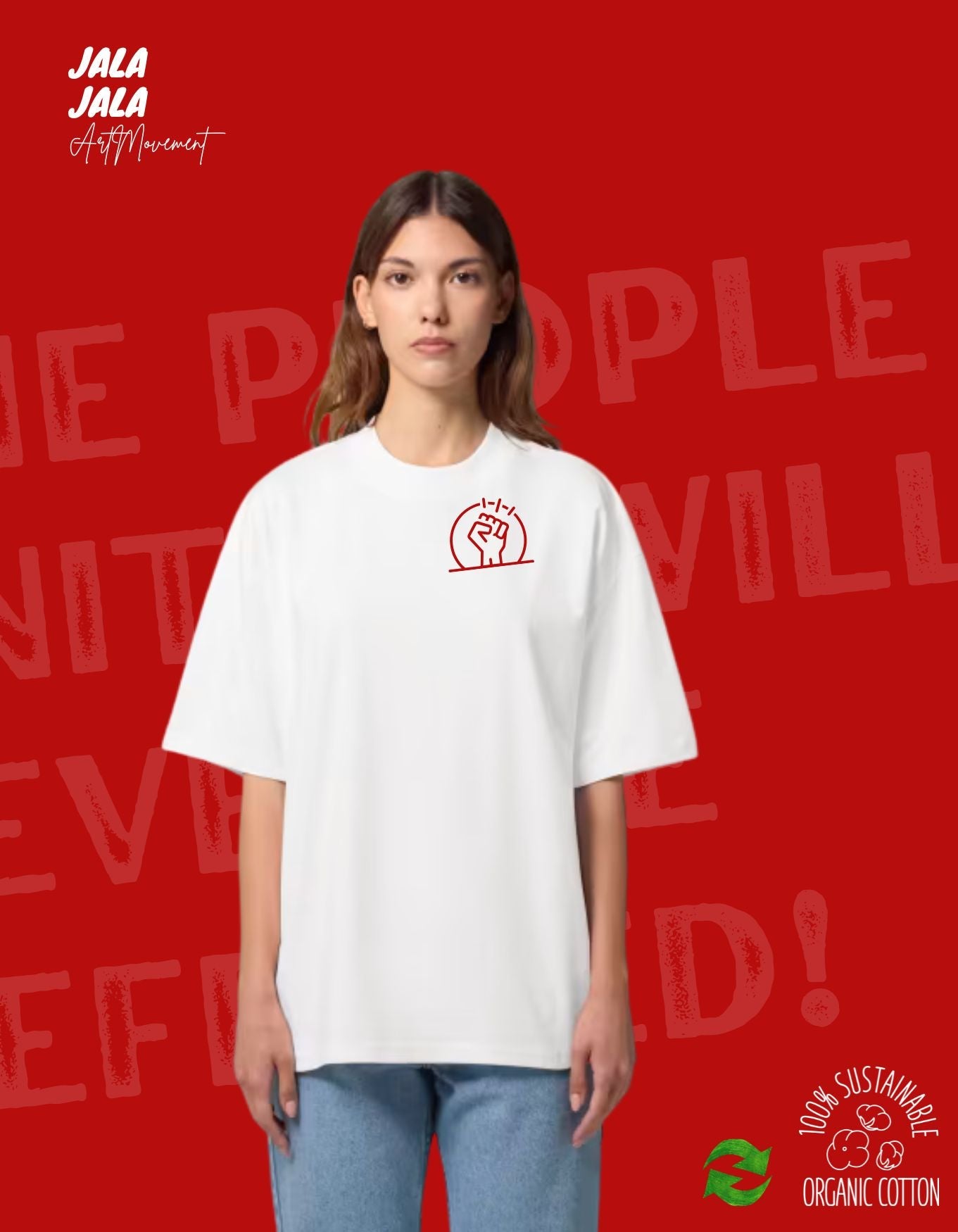 The People United" Oversized T-shirt – JalaJala ArtMovement - JalaJala Artshop