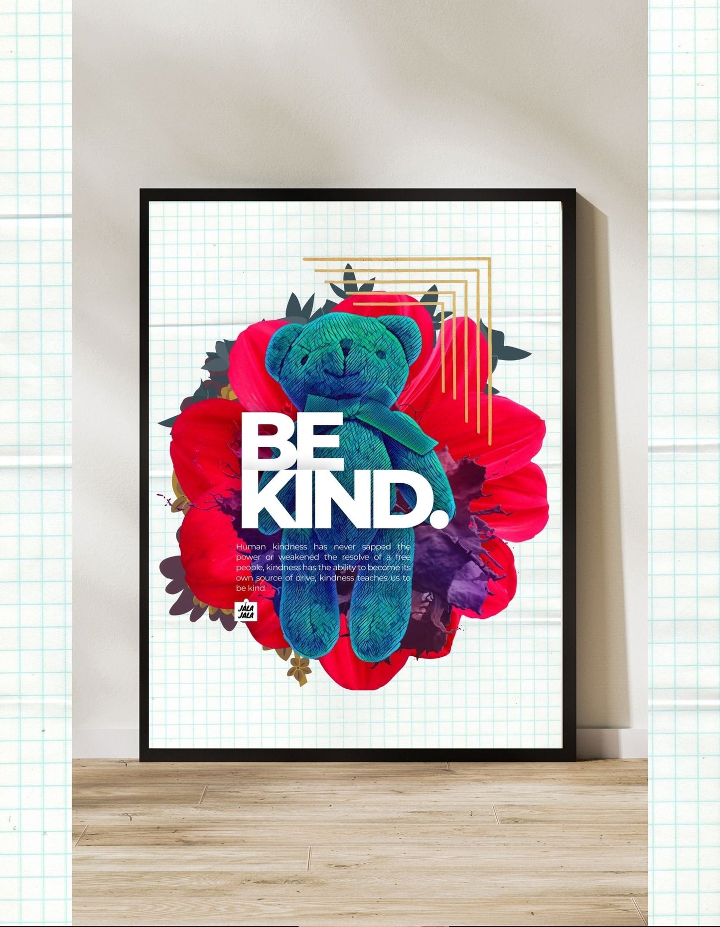 Poster – "Be Kind" - JalaJala Artshop