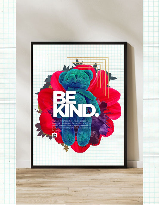 Poster – "Be Kind" - JalaJala Artshop