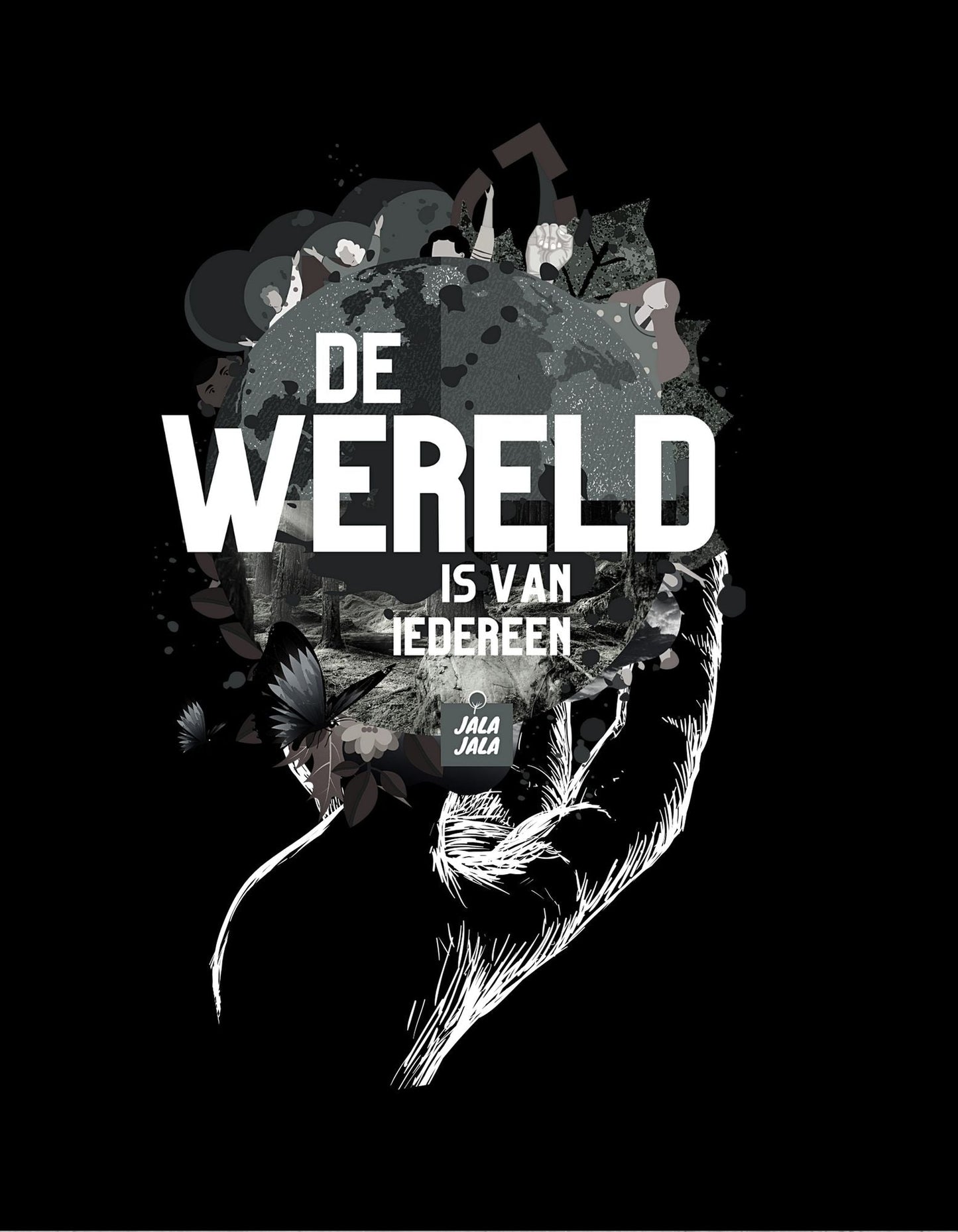 Premium Hoodie – De Wereld Is Van Iedereen | JalaJala - JalaJala Artshop